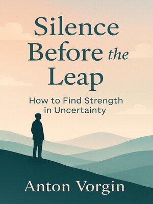 cover image of Silence Before the Leap
